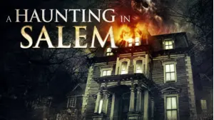 A Haunting In Salem