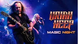 Uriah Heep: Magic Night