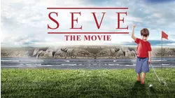 Seve The Movie