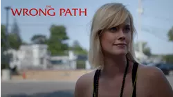 The Wrong Path