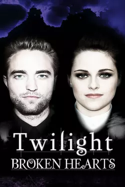 Twilight: Broken Hearts