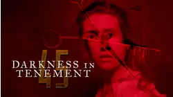 Darkness in Tenement 45