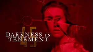 Darkness in Tenement 45