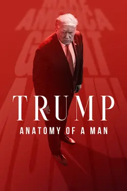 Trump: Anatomy of a Man