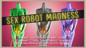 Sex Robot Madness