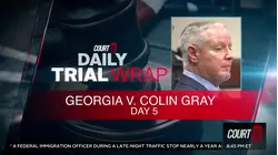 GA v. Colin Gray: Key Moments from Day 5