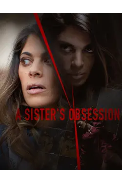 A Sister's Obsession
