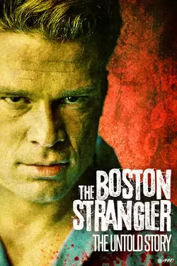 Boston Strangler: The Untold Story