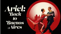 Ariel: Back To Buenos Aires