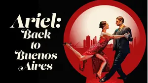 Ariel: Back To Buenos Aires
