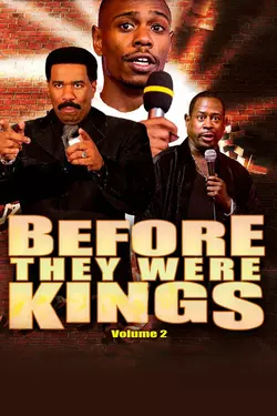 Before They Were Kings Vol 2