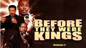 Before They Were Kings Vol 2