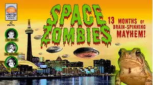 Space Zombies: 13 Months of Brain-Spinning Mayhem!
