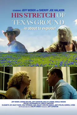 His Stretch of Texas Ground