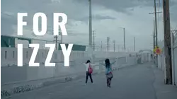 For Izzy
