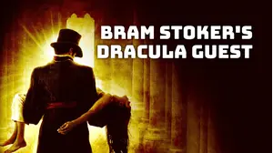 Bram Stokers Dracula Guest