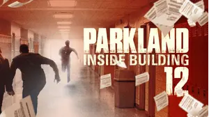 Parkland: Inside Building 12