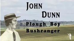 John Dunn - Bushranger