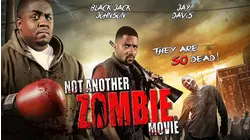 Not Another Zombie Movie
