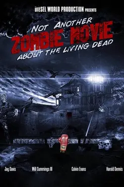 Not Another Zombie Movie