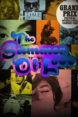 1967: The Summer of Love