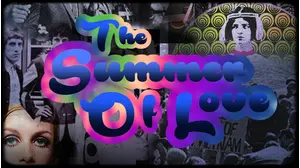 1967: The Summer of Love