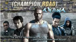 Champion Road: Arena