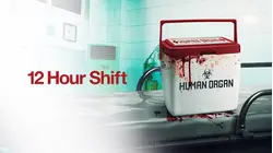 12 Hour Shift