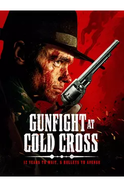 Gunfight at Cold Cross