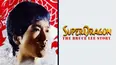 Superdragon: The Bruce Lee Story