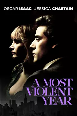 A Most Violent Year