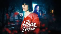 The House of the Serpent