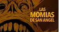 Las Momias de San Ángel