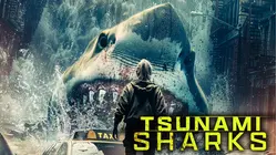 Tsunami Sharks
