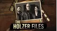 The Holzer Files