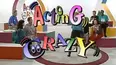 Acting Crazy