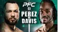 Peak Fighting Championship 51: Perez vs. Davis