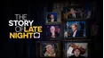 The Story of Late Night