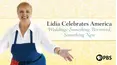 Lidia Celebrates America: Weddings: Something Borrowed, Something New