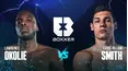 Boxxer: Lawrence Okolie v Chris Billam-Smith (Part 1)