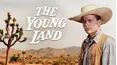 The Young Land
