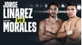 Jorge Linares vs. Carlos Morales