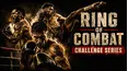 Ring of Combat Challenge Series: Combat at the Space