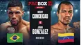 LIVE: ProBox: Herbert Conceicao Sousa vs. Johan Gonzalez