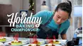Holiday Baking Championship
