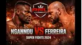 PFL Super Fights: Ngannou vs. Ferreira