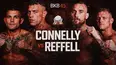 Bare Knuckle Boxing 45: Connelly vs. Reffel