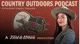 Country Outdoors Podcast