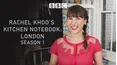 Rachel Khoo's Kitchen Notebook: London