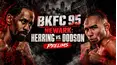 BKFC 95 Newark: Herring vs. Dodson (Prelims)